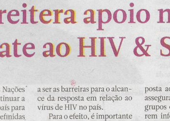 ONU reitera apoio no combate ao HIV & SIDA – 22 de Junho de 2022