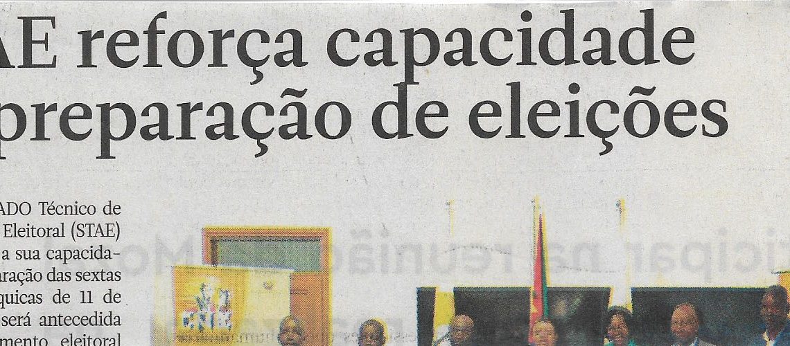 STAE reforça capacidade de preparação de eleições – 15 de Fevereiro de 2023