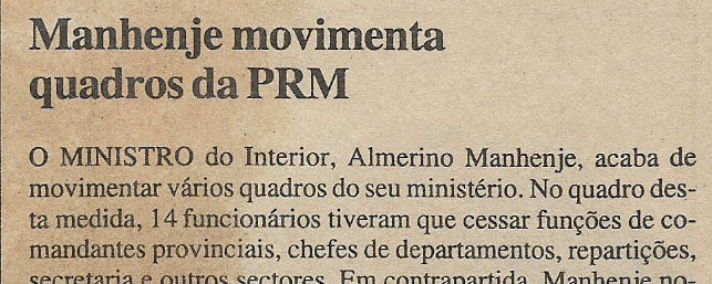 Manhenje movimenta quadros da PRM – 05 de Abril de 2002  