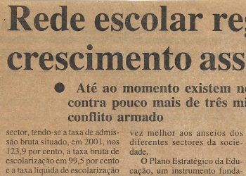 Rede escolar regista crescimento assinalável – 02 de Abril de 2002