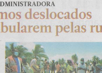 Esclarece  administradora: Não temos deslocados a deambularem pelas ruas – 16  de  Julho de  2022