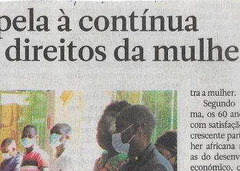 Isaura Nyusi apela à contínua promoção dos direitos da mulher – 01 de Agosto de 2022