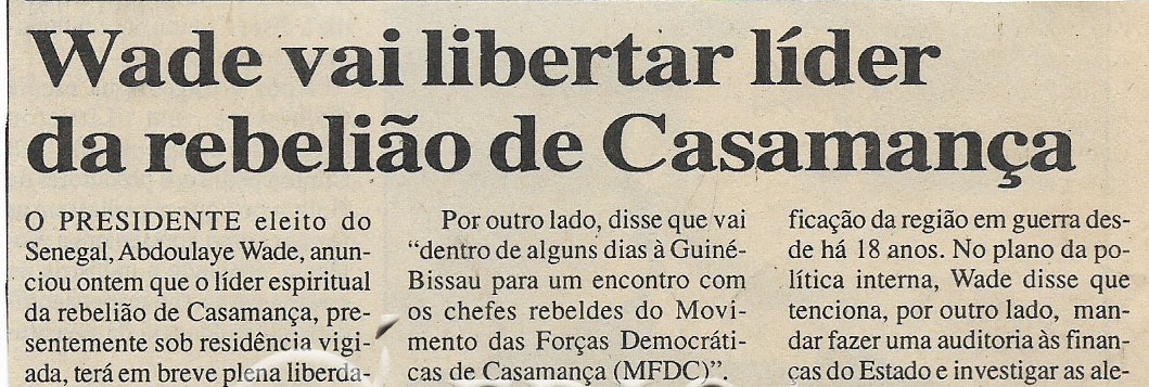 Wade vai libertar líder da rebelião de Casamança – 31 de Março de 2000