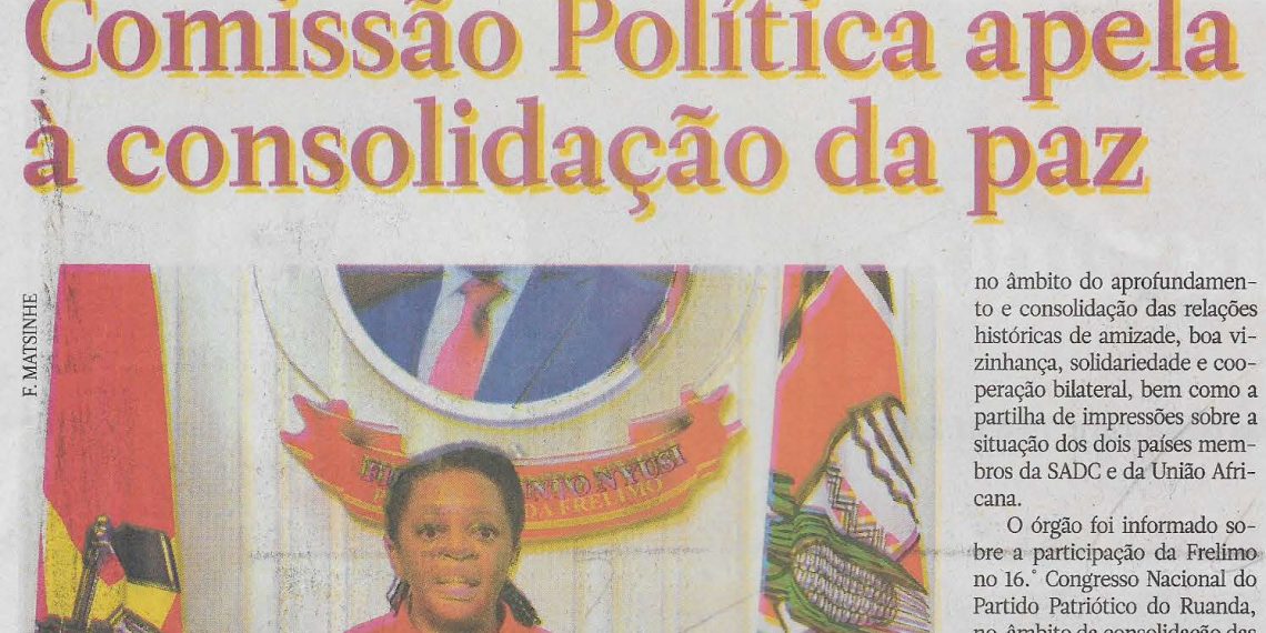 Comissão Política apela à consolidação da paz – 06 de Abril de 2023