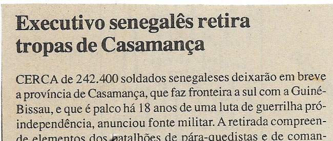 Executivo senegalês retira tropas de Casamança – 22 de Maio de 2000