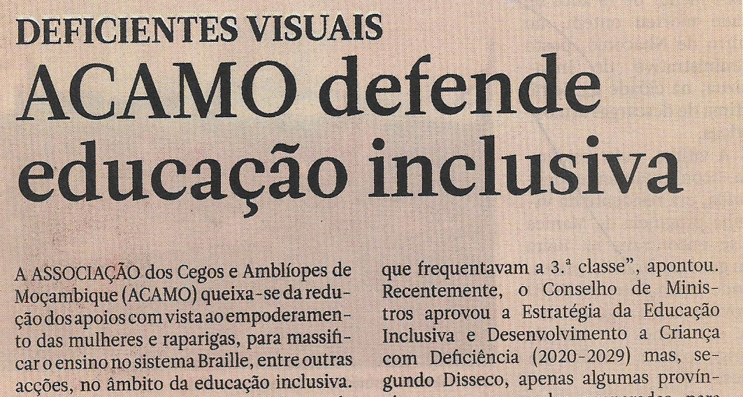 Deficientes visuais: ACAMO defende educação inclusiva – 17 de   Janeiro de  2023