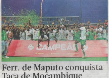 Ferroviário de Maputo conquista Taça de Moçambique – 12 de Dezembro de 2022
