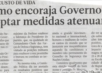 Elevado custo de vida: Frelimo encoraja Governo a adoptar medidas atenuantes – 22 de Julho de 2022