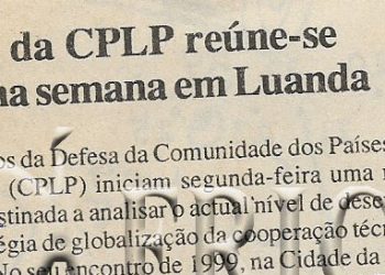 Defesa da CPLP reúne-se próxima semana em Luanda – 19 de Maio de 2000
