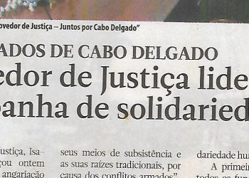 Deslocados de Cabo Delgado – Provedor de Justiça lidera campanha de solidariedade – 03 de Dezembro de 2020