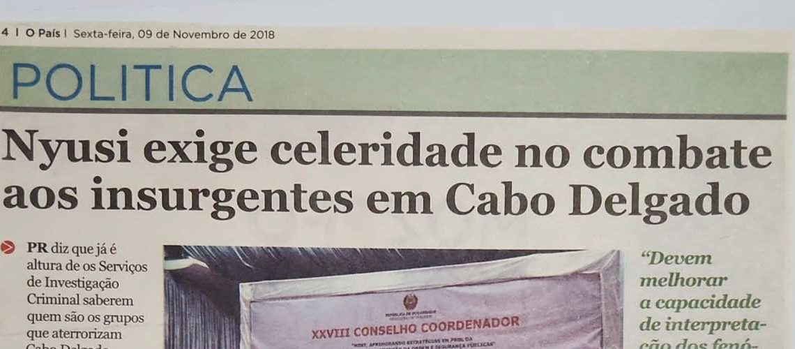 Nyusi exige celeridade no combate aos insurgentes em Cabo Delgado – 09 de Novembro de 2018