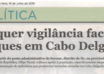 PR quer vigilância face a ataques em Cabo Delgado – 16 de Julho de 2019