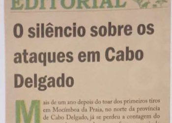 O silêncio sobre os ataques em Cabo Delgado – 30 de Novembro de 2018