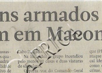 Homens armados atacam em Macomia –06 de Junho de 2018