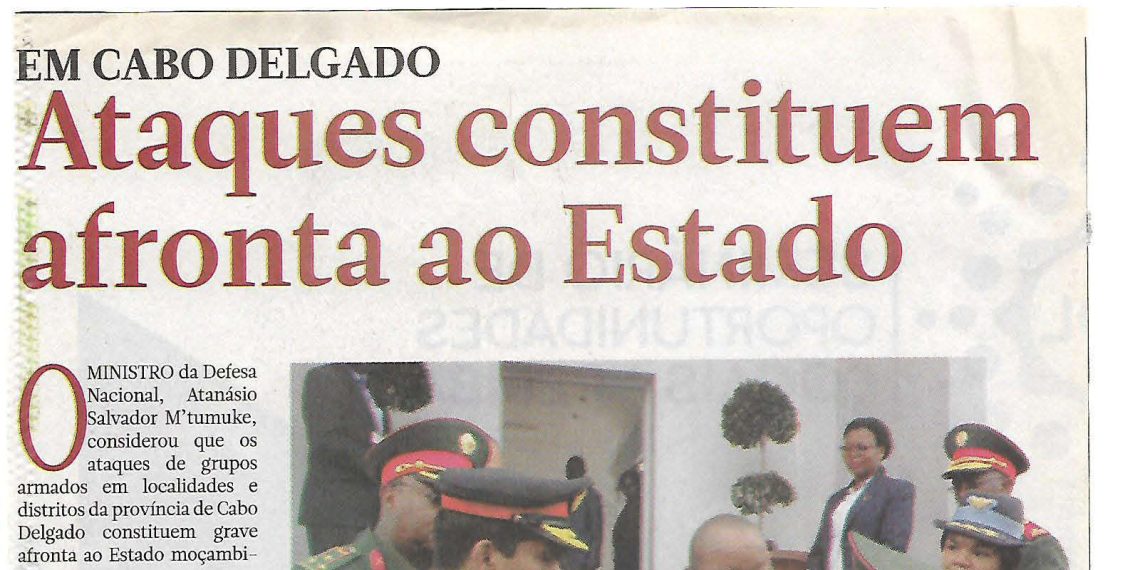 Ataques constituem afronta ao Estado – 07 de Agosto de 2018