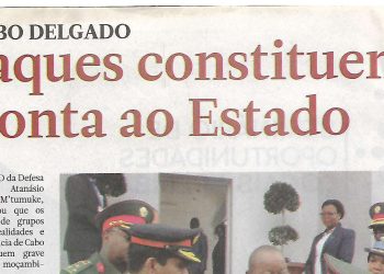 Ataques constituem afronta ao Estado – 07 de Agosto de 2018