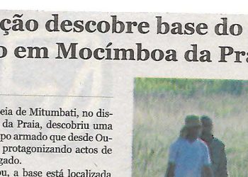População descobre base do grupo armado em Mocímboa da Praia – 30 de Novembro de 2018