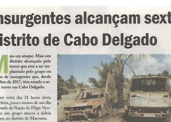 Insurgentes alcançam sexto distrito de Cabo Delgado – 21 de Dezembro de 2018