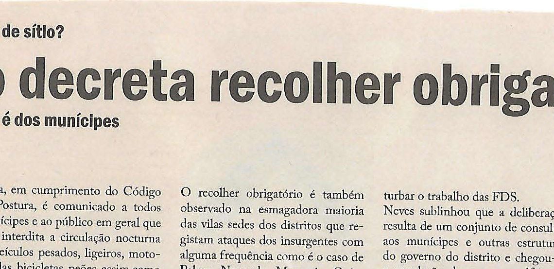 Município decreta recolher obrigatório – 01 de Fevereiro de 2019