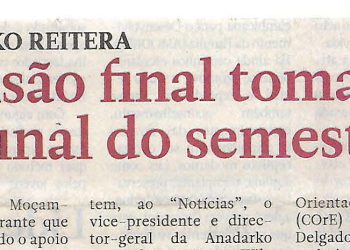 Anadarko reitera: Decisão final tomada até final do semestre – 12 de Março de 2019