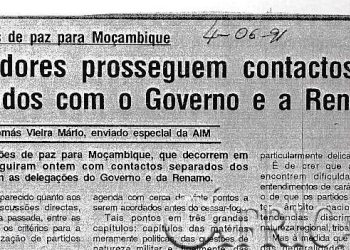 Negociação de paz para Moçambique – Mediadores prosseguem contactos separados com o Governo e a RENAMO – 4 de Junho de 1991