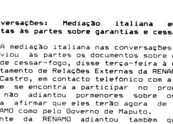 Moçambique – Conversações – Mediação italiana entregou duas propostas às partes sobre garantias e Cessar-Fogo – 19 de Agosto de 1992