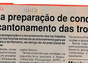 Começa preparação de condições para acantonamento das tropas – 13 de Janeiro de 1993