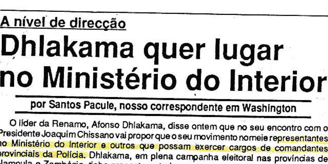 Dhlakama quer lugar no Ministério do Interior – 15 de Julho de 1993
