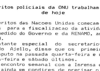 Moçambique – Peritos policiais da Organização das Nações Unidas (ONU) trabalham no país a partir de hoje – 11 de Outubro de 1993