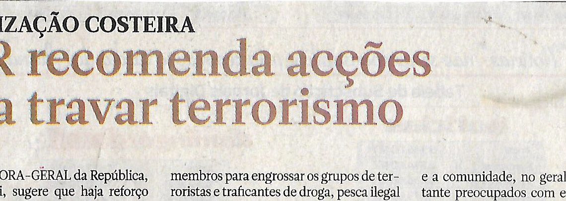 Fiscalização costeira: PGR recomenda acções para travar terrorismo – 15 de Outubro de 2020