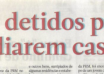 Nairoto – Jovens detidos por incendiarem casas – 24 de Julho de 2021