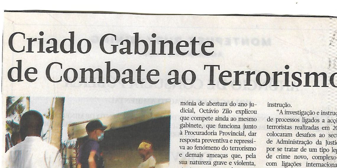 Criado Gabinete de Combate ao Terrorismo – 05 de Fevereiro de 2022
