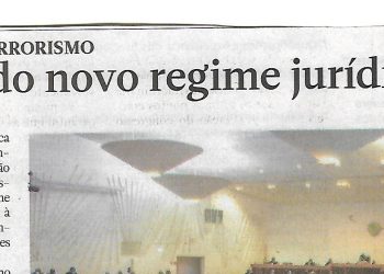 Combate ao terrorismo – Aprovado novo regime jurídico – 19 de Maio de 2022