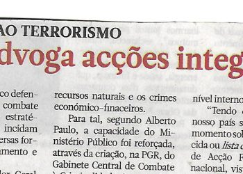 Combate ao Terrorismo – Procurador Geral da República (PGR) advoga acções integradas – 14 de Março de 2023