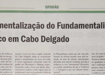 Instrumentalização do fundamentalismo islâmico em Cabo Delgado – 10 de Maio de 2019