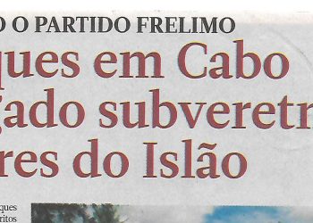 Ataques em Cabo Delgado subvertem valores do Islão – 14 de Agosto de 2019