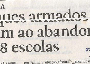 Ataques armados levam ao abandono de 18 escolas – 23 de Março de 2019