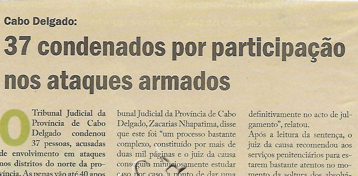 37 Condenados por participação nos ataques armados – 26 de Abril de 2019