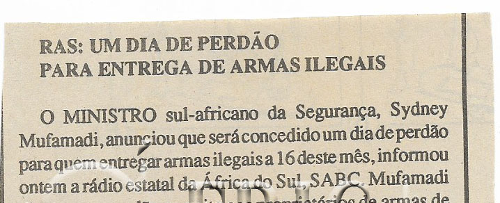 RAS: Um dia de perdão para entrega de armas ilegais – 10 de Dezembro de 1994