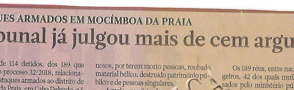 Ataques armados em Mocímboa da praia: Tribunal já julgou mais de cem arguidos – 17 de Novembro de 2018