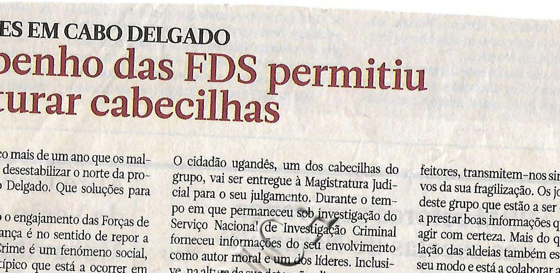 Empenho das FDS permitiu capturar cabecilhas – 11 de Fevereiro de 2019