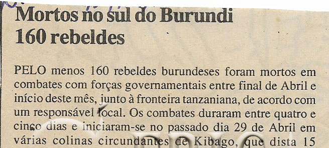Mortos no sul do Burundi 160 rebeldes – 13 de Maio de 2000