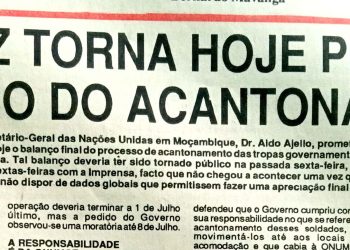 Organização das Nações Unidas para Moçambique (ONUMOZ) torna hoje público balanço do acantonamento – 11 de Julho de 1994