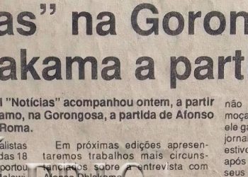 “Noticias” na Gorongosa viu Dhlakama a partir – 1 de Outubro de 1992