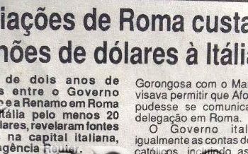 Negociações de Roma Custaram 20 milhões de dólares à Itália – 6 de Outubro de 1992