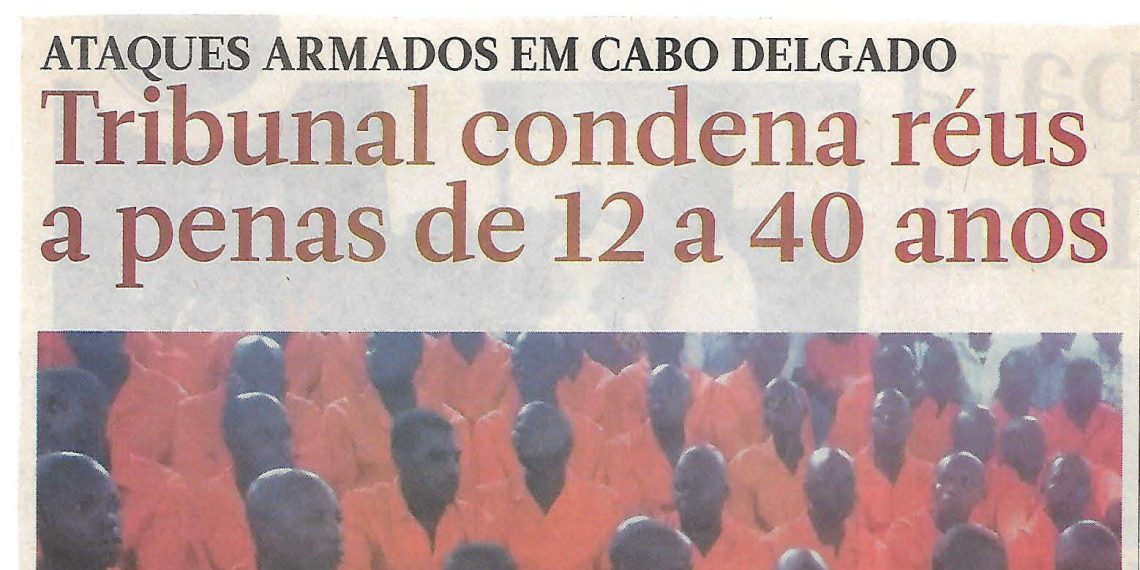 Tribunal condena réus a penas de 12 a 40 anos – 25 de Abril de 2019