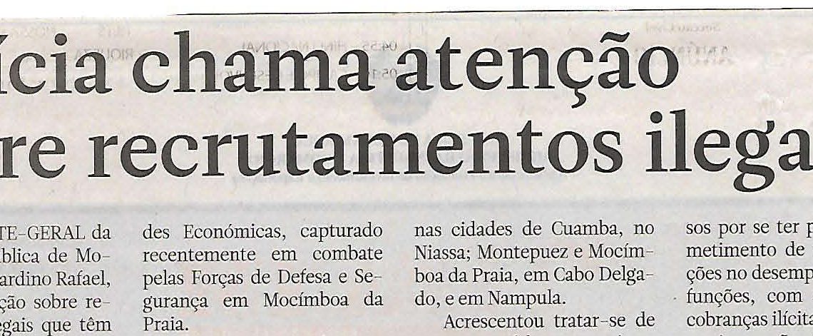 Polícia chama atenção sobre recrutamentos ilegais – 30 de Maio de 2019