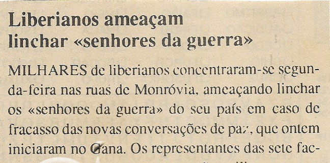 Liberianos ameaçam linchar “ senhores da guerra” – 21 de Dezembro de 1994