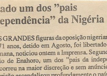 Libertado um dos “pais da independência” da Nigéria – 20 de Dezembro de 1994