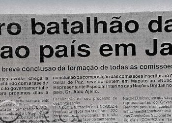 Primeiro batalhão da Organização das Nações Unidas chega ao país em Janeiro – Espera-se para breve conclusão da formação de todas as comissões – 25 de Dezembro de 1992